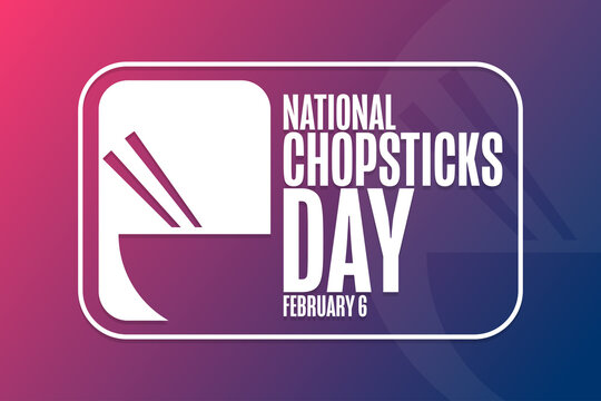 National Chopsticks Day. February 6. Holiday concept. Template for background, banner, card, poster with text inscription. Vector EPS10 illustration.