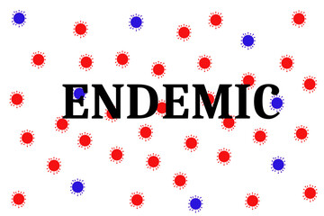 Endemic concept on a covid background with endemic in black - 481099347