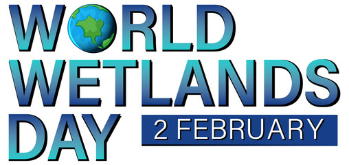 World Wetlands Day 2 February typography logo design