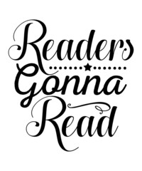 Reading Svg, Reading Svg Bundle,Book Lover SVG Bundle, Reading Quotes and Graphics SVG Bundle