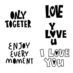 Vector set of lettering about love. Valentines Day. Black and white lettering. Vector illustration