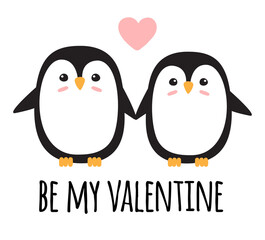 Vector flat couple of penguins with heart and be my Valentine text isolated on white background