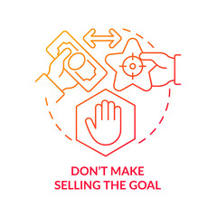 Dont make selling goal red gradient concept icon. Company core values sharing abstract idea thin line illustration. Isolated outline drawing. Roboto-Medium, Myriad Pro-Bold fonts used
