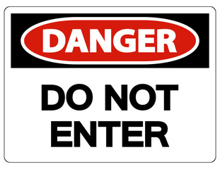 Danger Do Not Enter Symbol On White Background