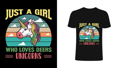 Just a girl who loves Unicorns - Vector T Shirt design for kids, girls and pet lovers