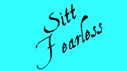 Sitt fearless Text style on color background illustration material 