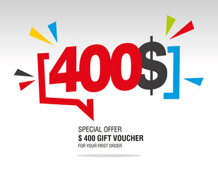 400$ internet website promotion sale offer big sale and super sale modern colorful coupon code dollar 400$ discount gift voucher coupon