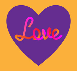 Hand drawn word - love. Romantic heart background. Lettering vector illustration for poster, card, banner Valentine's day, wedding. 