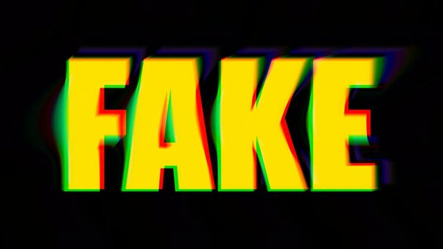 A big word, Fake, massive yellow characters, with an intentional distortion and glitch effect.
