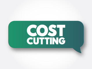 Cost Cutting text message bubble, concept background