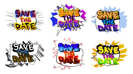 Save the date. Comic book word text on abstract comics background. Retro pop art style illustration. Invitation message, business information.