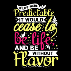 Motivational typography quote or or hand drawn lettering graphic T shirt design