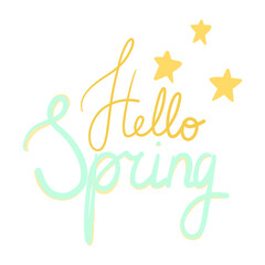 Lettering hello spring  for greeting card.
