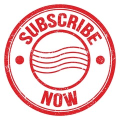 SUBSCRIBE NOW text on red round postal stamp sign