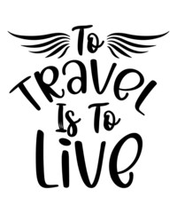 Travel Svg Bundle, Travel SVG Quotes & Sayings, journey svg, Adventure, trip, Cut Files For Cricut, tourism svg,