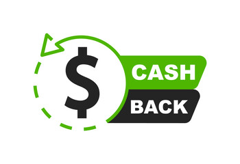 Cashback logo. Return money icon. Refund money service. Bonus cash back badge. Savings money partner program. Vector illustration.