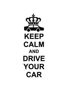 Keep Calm Drive 
