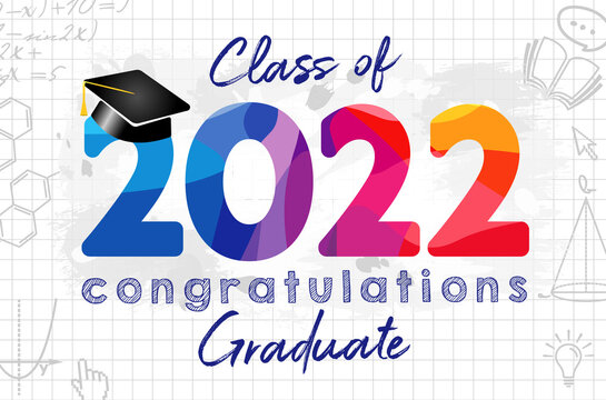 Class of 2022 year graduating greetings, congrats concept. Creative stained-glass digits, class off happy holiday invitation poster. Isolated abstract graphic design template. Notebook paper backdrop.