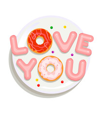 "I love you" and donuts are on the plate. Vector on a white background