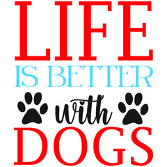 Life is better with dogs