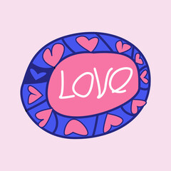 Doodle gentle love badge for greeting card, print and other design. Vector romantic illustration for valentines day