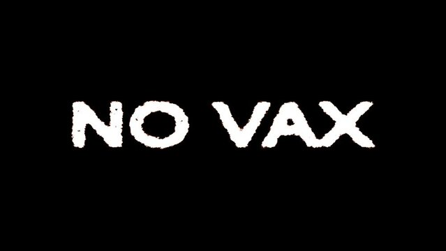 No Vax Phrase Animation with Animated Rustic blackboard style on black Background 