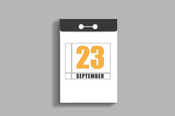 september 23. 23th day of month, calendar date.White page of tear-off calendar, on gray insulated wall. Concept of day of year, time planner, autumn month