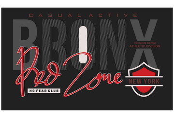 Bronx slogan typography graphic shirt design in vector illustration. - obrazy, fototapety, plakaty