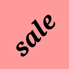 Sale. Illustration with the inscription - Sale. Background for scrapbooking, albums, advertising, printing, websites, mobile screensavers, bloggers.