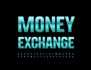 Vector shiny Sign Money Exchange.  Glossy Green Font. Luxury Alphabet Letters and Numbers