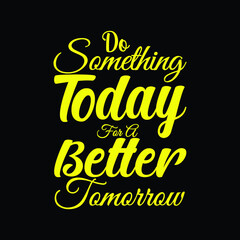 Typography t-shirt design, full editable full color changeable, and resizable high-resolution eps print-ready file download,