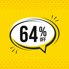 64% off. Discount vector emblem for sales, labels, promotions, offers, stickers, banners, tags and web stickers. New offer. Discount emblem in black and white colors on yellow background.
