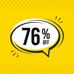 76% off. Discount vector emblem for sales, labels, promotions, offers, stickers, banners, tags and web stickers. New offer. Discount emblem in black and white colors on yellow background.