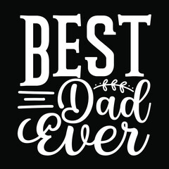 dad svg design Best Dad ever