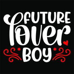 FUTURE LOVER BOY SVG