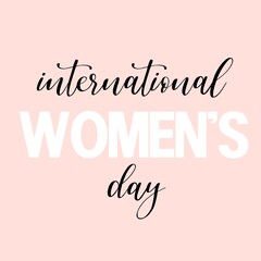 International Women's Day. March 8th. Independent Woman's Day. A template card with an inscription-congratulations. Vector