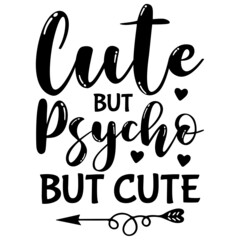 Cute but Psycho but Cute