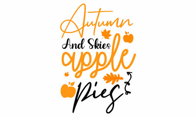 Autumn and skies apple pies SVG Design © Hkartist12