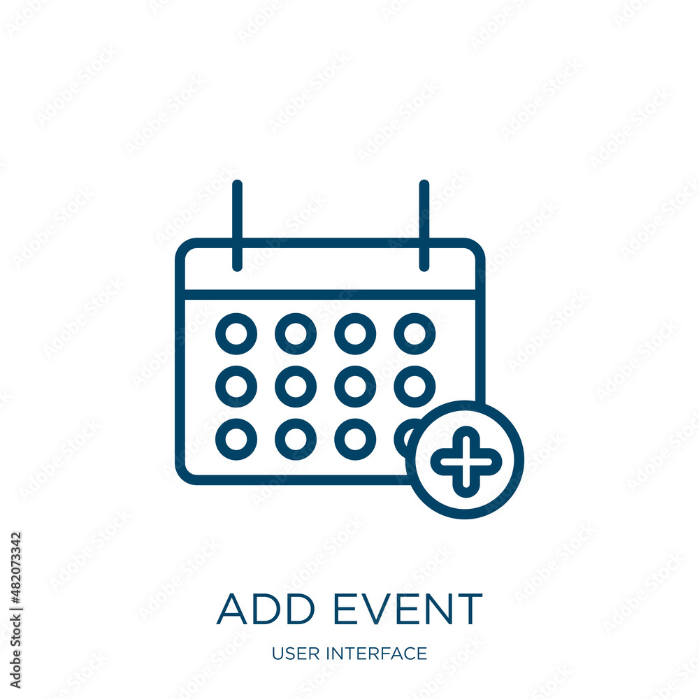 Poster add event icon from user interface collection. thin linear add event, date, day outline icon isolate