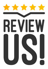 Review us! User rating concept. Review and rate us stars. Business concept. Vector illustration.