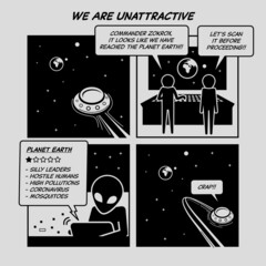 Funny comic strip. We are unattractive. Alien UFO coming from outer space to visit Earth but are shocked and surprised by the one star review. Comic depicts planet Earth as a bad planet.