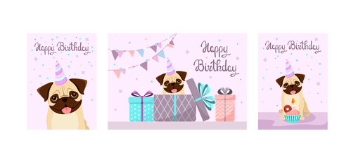 A set of greeting cards with a funny pug. Happy Birthday. Cartoon design.
