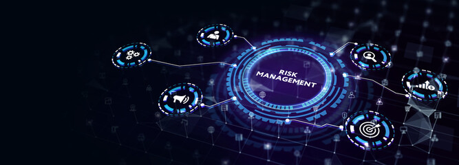 Risk Management and Assessment for Business Investment Concept. Business, Technology, Internet and network concept.3d illustration