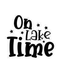 Lake SVG Bundle, Lake Fishing Clipart, Lake Camping PNG for Sublimation, Lake House Sayings SVG Cut, Lake Campsite Dxf Quotes, Lake Vacation