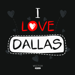 Creative Dallas text, Can be used for stickers and tags, T-shirts, invitations, vector illustration.