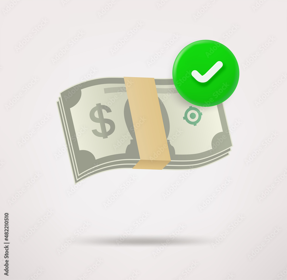 Poster Stack of money icon with checkmark. 3d vector icon