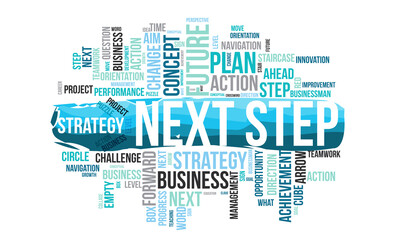 Obraz premium Next step word cloud template. Business concept vector background.