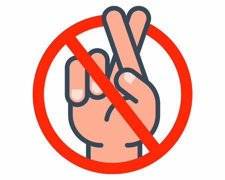 sign forbidden to lie. false hopes. crossed fingers. flat vector illustration