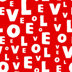 Seamless vector pattern with letters from the word love. The letters are hand drawn. For textile printing, background design, greeting cards and reminders. Day of love, family and fidelity.