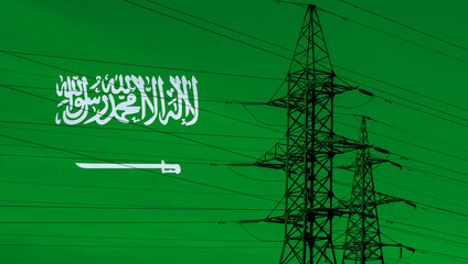 Saudi Arabian flag with electric tower and lines. Energy supply in Saudi Arabia. High electricity...